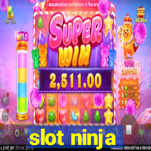 slot ninja