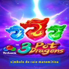 s铆mbolo do raio matem谩tica