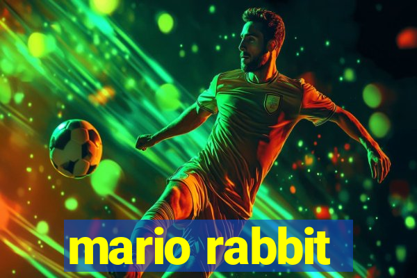 mario rabbit