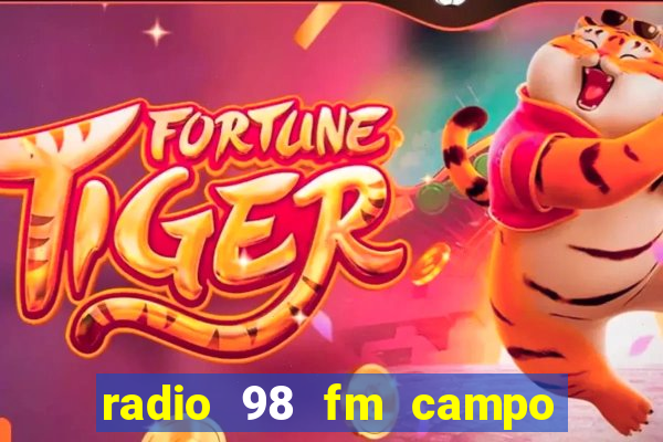 radio 98 fm campo formoso bahia