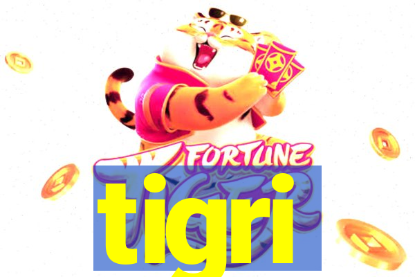 tigri