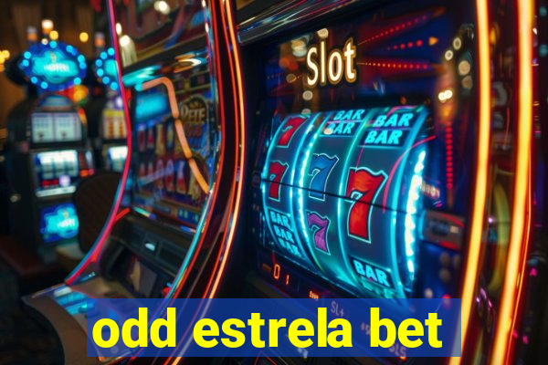 odd estrela bet