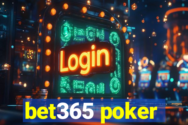 bet365 poker