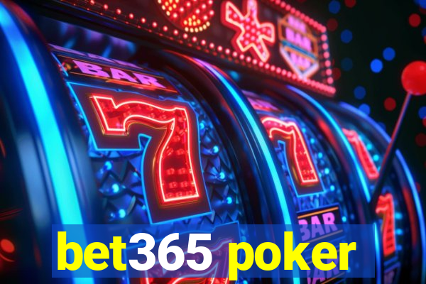 bet365 poker