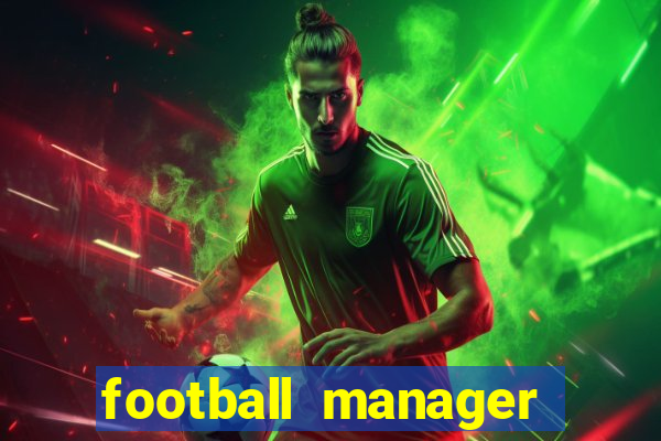 football manager 2021 touch 21.4.0 apk