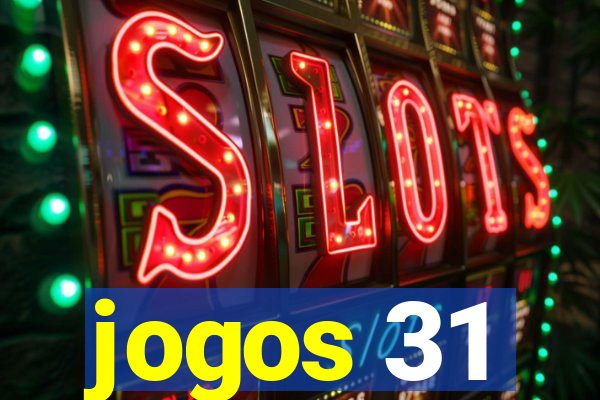 jogos 31