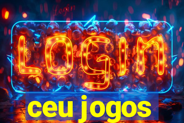 ceu jogos