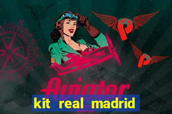 kit real madrid dls 18