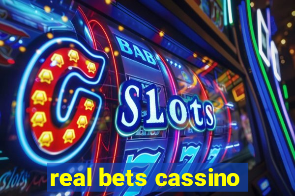 real bets cassino