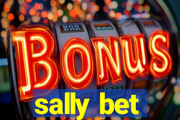 sally bet