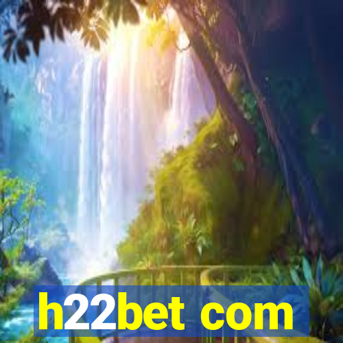 h22bet com