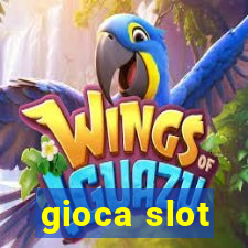 gioca slot