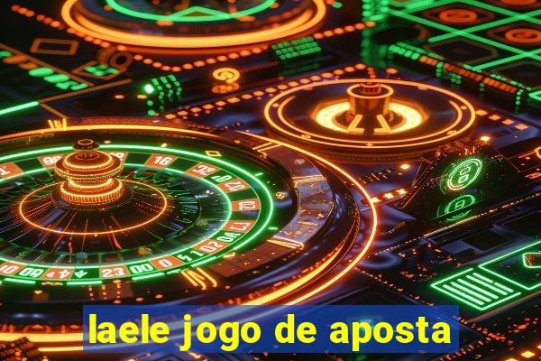 laele jogo de aposta