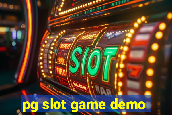 pg slot game demo