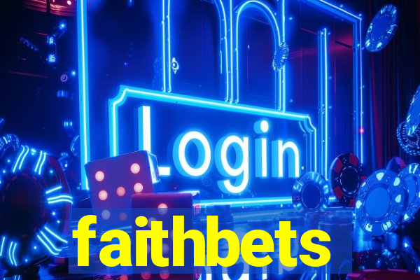 faithbets