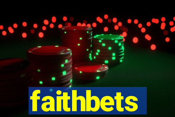 faithbets