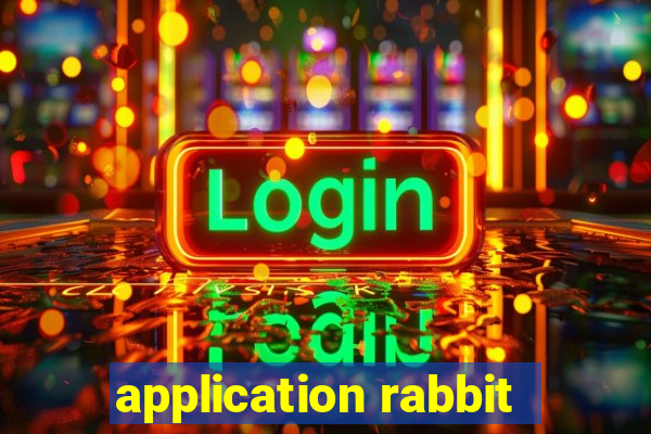 application rabbit