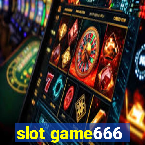 slot game666