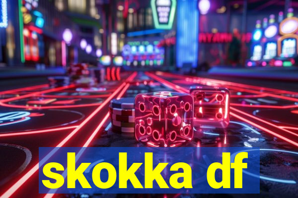 skokka df