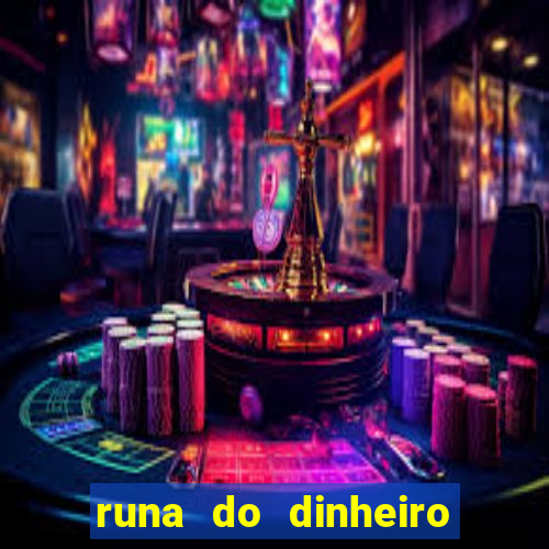 runa do dinheiro como ativar