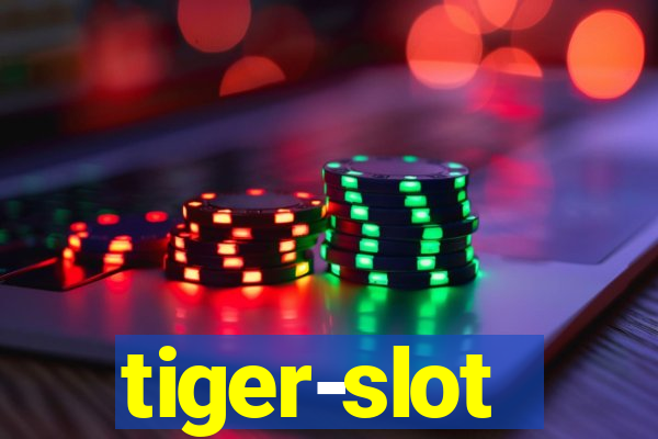 tiger-slot