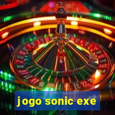 jogo sonic exe