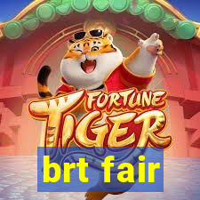 brt fair