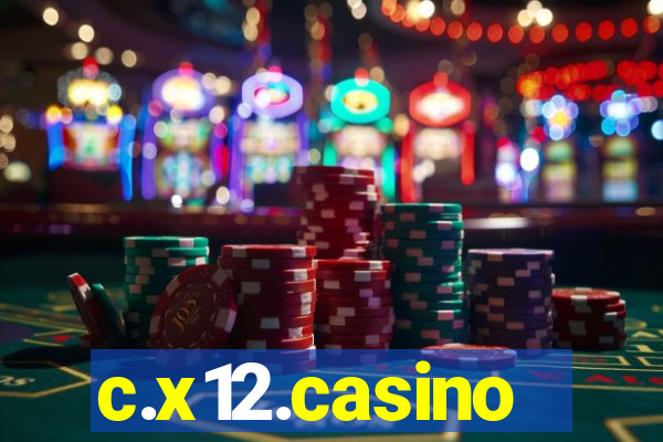 c.x12.casino