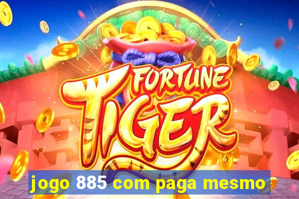 jogo 885 com paga mesmo