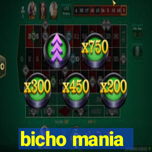 bicho mania