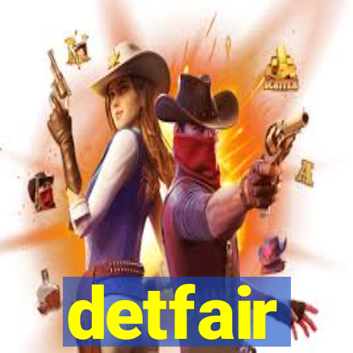 detfair