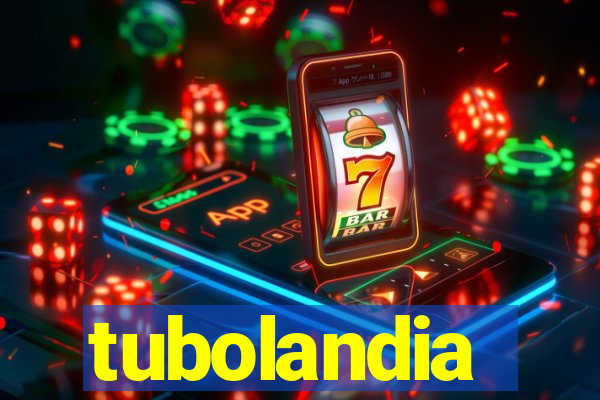 tubolandia