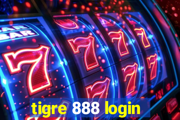 tigre 888 login