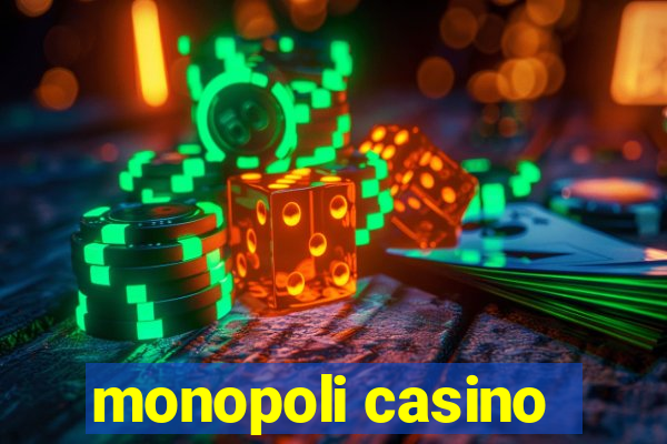 monopoli casino