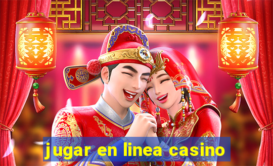 jugar en linea casino