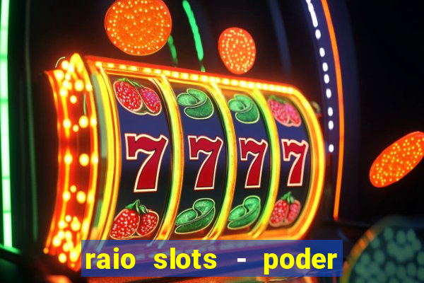 raio slots - poder de z茅us