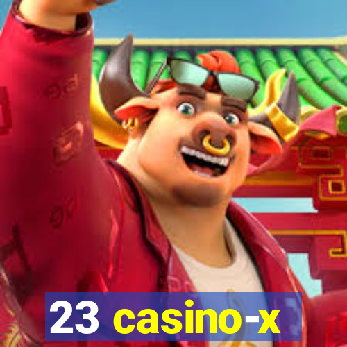 23 casino-x