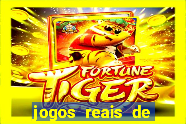 jogos reais de ganhar dinheiro