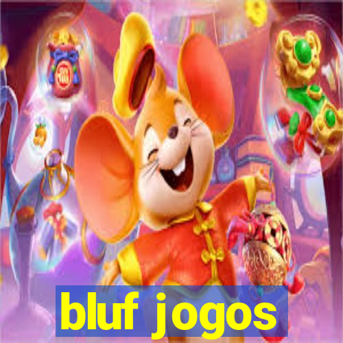 bluf jogos