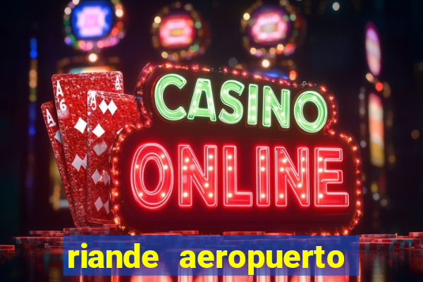 riande aeropuerto hotel & casino