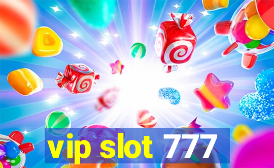 vip slot 777