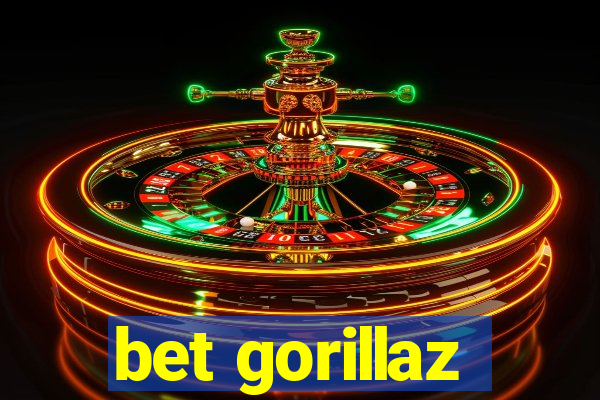 bet gorillaz