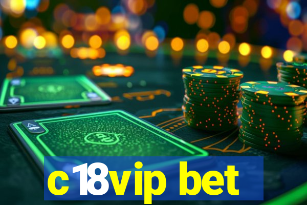 c18vip bet