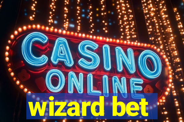 wizard bet