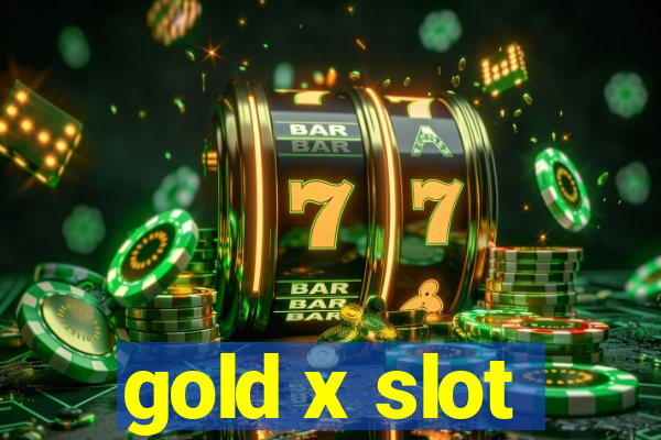 gold x slot