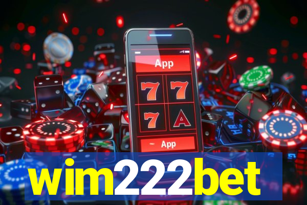 wim222bet