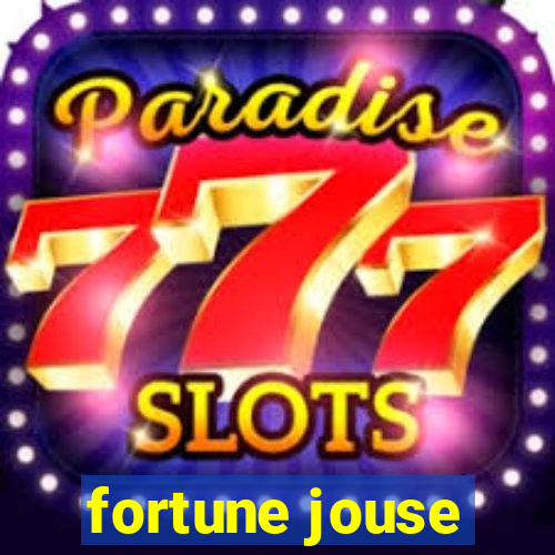 fortune jouse