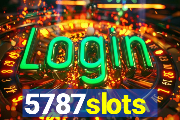 5787slots