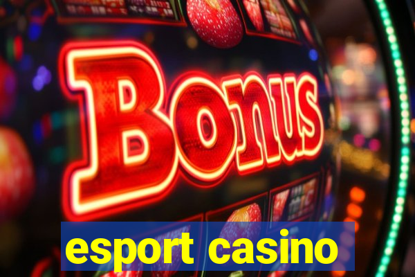 esport casino