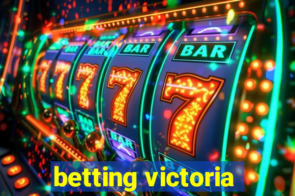 betting victoria